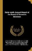 Sixty-sixth Annual Report of the Board of Domestic Missions