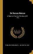 De Rerum Natura: A Selection From the Fifth Book (783-1457)