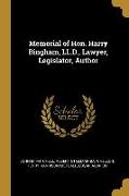 Memorial of Hon. Harry Bingham, LL.D., Lawyer, Legislator, Author