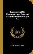Discourses of the Honourable and Reverend William Bromley Cadogan, A.M