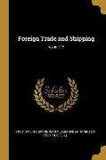 Foreign Trade and Shipping, Volume 15