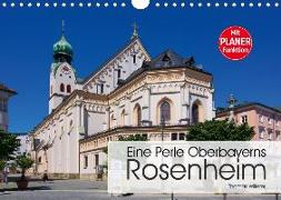 Eine Perle Oberbayerns - Rosenheim (Wandkalender 2020 DIN A4 quer)