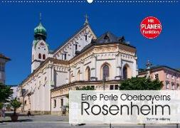Eine Perle Oberbayerns - Rosenheim (Wandkalender 2020 DIN A2 quer)