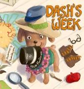 Dash's Week: A Dog's Tale About Kindness and Helping Others