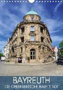 Bayreuth - die oberfränkische Hauptstadt (Wandkalender 2020 DIN A4 hoch)