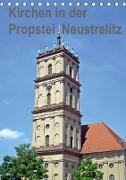 Kirchen in der Propstei Neustrelitz (Tischkalender 2020 DIN A5 hoch)