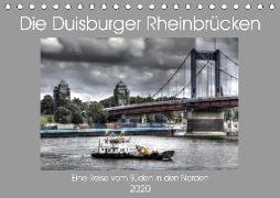 Die Duisburger Rheinbrücken (Tischkalender 2020 DIN A5 quer)