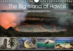The Big Island of Hawaii - Zuhause von Feuergöttin Pele (Wandkalender 2020 DIN A4 quer)