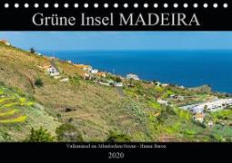 Grüne Insel MADEIRA (Tischkalender 2020 DIN A5 quer)