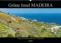 Grüne Insel MADEIRA (Wandkalender 2020 DIN A2 quer)