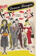 More Guys and Dolls: Thirty-Four of the Best Short Stories