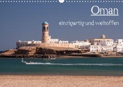 Oman - einzigartig und weltoffen (Wandkalender 2020 DIN A3 quer)