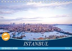 Istanbul - Faszinierend und Verwirrend (Tischkalender 2020 DIN A5 quer)
