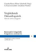 Vergleichende Diskurslinguistik. Methoden und Forschungspraxis