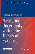 Measuring Uncertainty within the Theory of Evidence