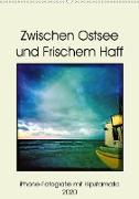 Zwischen Ostsee und Frischem Haff (Wandkalender 2020 DIN A2 hoch)