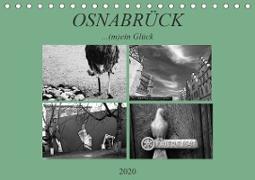 Osnabrück ...(m)ein Glück (Tischkalender 2020 DIN A5 quer)