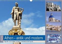 Athen - antik und modern (Wandkalender 2020 DIN A3 quer)