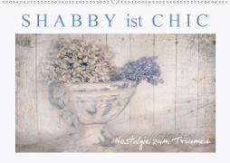 Shabby ist Chic (Wandkalender 2020 DIN A2 quer)