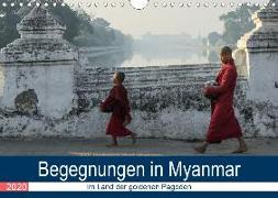 Begegnungen in Myanmar (Wandkalender 2020 DIN A4 quer)
