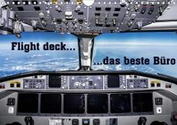Flight deck - das beste Büro (Wandkalender 2020 DIN A4 quer)