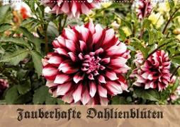 Zauberhafte Dahlienblüten (Wandkalender 2020 DIN A2 quer)