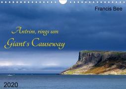 Antrim, rings um Giant´s Causeway (Wandkalender 2020 DIN A4 quer)