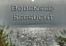 Bodensee - Seesucht (Wandkalender 2020 DIN A3 quer)