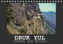 Druk Yul - Szenen aus Bhutan (Tischkalender 2020 DIN A5 quer)