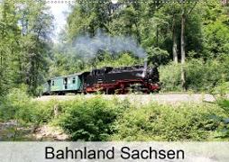 Bahnland Sachsen (Wandkalender 2020 DIN A2 quer)
