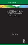 Professions and Professionalism