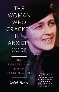 The Woman Who Cracked the Anxiety Code