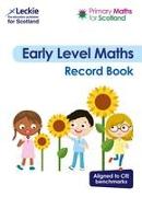 Primary Maths for Scotland Early Level Record Book