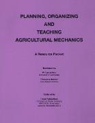 Planning Organization and Teaching Agricultural Mechanics