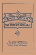 Chapin-Stephens Tools 1914 Catalog of Rules, Planes, Gauges, Plumbs, Levels, Spoke Shaves, Etc