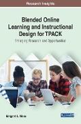 Blended Online Learning and Instructional Design for TPACK