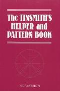 The Tinsmith's Helper and Pattern Book