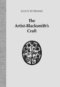 The Artist-Blacksmith's Craft