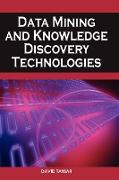 Data Mining and Knowledge Discovery Technologies