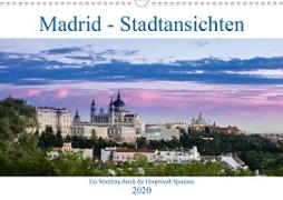 Madrid - Stadtansichten (Wandkalender 2020 DIN A3 quer)