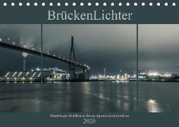 BrückenLichter (Tischkalender 2020 DIN A5 quer)