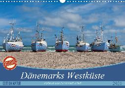 Dänemarks Westküste (Wandkalender 2020 DIN A3 quer)