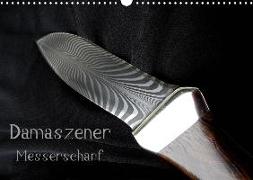 Damaszener - Messerscharf (Wandkalender 2020 DIN A3 quer)