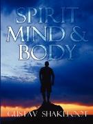 Spirit, Mind and Body