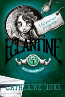 Eglantine: A Paranormal Adventure