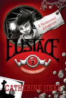 Eustace: A Paranormal Adventure