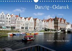 Danzig - Gdansk (Wandkalender 2020 DIN A4 quer)