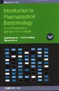 Introduction to Pharmaceutical Biotechnology: Dispensing, Delivery, Targeting and Regulations of Biotechnological Products