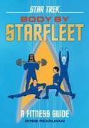 Star Trek: Body by Starfleet