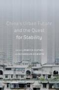 China's Urban Future and the Quest for Stability